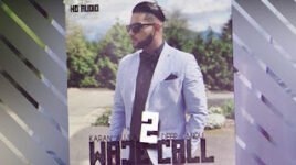 2 WAJE CALL LYRICS – Karan Aujla