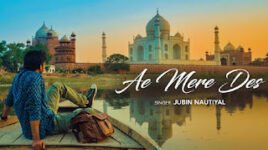 AE MERE DES LYRICS – Jubin Nautiyal