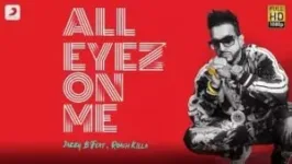 ALL EYEZ ON ME LYRICS JAZZY B