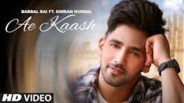 Ae Kaash Lyrics Babbal Rai | Punjabi Song