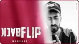 BACKFLIP LYRICS MUHFAAD | HINDI SONG