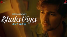 BHULA DIYA LYRICS – Darshan Raval