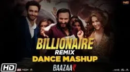 BILLIONAIRE DANCE MASHUP LYRICS DJ RINK | BAAZAAR
