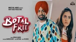 BOTAL FREE LYRICS JORDAN SANDHU FT. SAMREEN KAUR