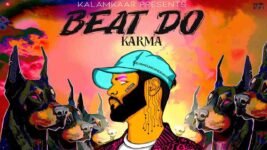 Beat Do Lyrics – Karma | Hindi Rap song