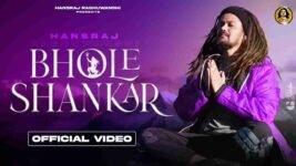 Bhole Shankar Lyrics – Hansraj Raghuwanshi | New Hindi Bhajan song