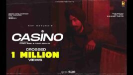 Casino Lyrics – Rav Hanjra x Baedu | Punjabi song