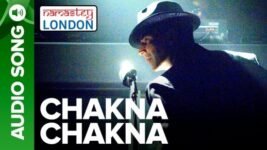 Chakna Chakna Lyrics Namastey London | Akshay | Katrina | Himesh
