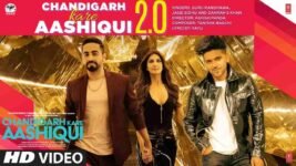 Chandigarh Kare Aashiqui 2.0 Lyrics – Guru Randhawa | Bollywood song