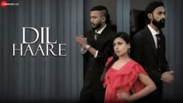 DIL HAARE SONG LYRICS KABIR-ATHAR