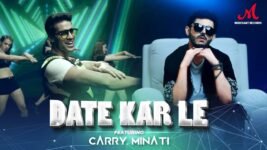 Date Kar Le Lyrics Romy X Carryminati