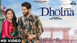 Dholna Lyrics Aleena