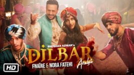 Dilbar Arabic Version Lyrics – Nora Fatehi | Fnaire