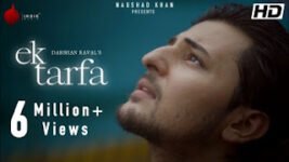 Ek Tarfa Lyrics Darshan Raval | Hindi Sad Song