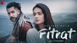 Fitrat Lyrics Suyyash Rai ft Divya Agarwal | Hindi Song Lyrics In English
