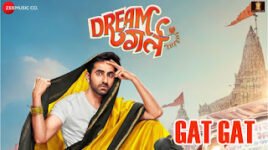 GAT GAT LYRICS – Dream Girl