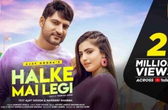 Halke Me Legi Lyrics – Sandeep Surila | Haryanvi song