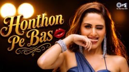 Honthon Pe Bas Lyrics – Seepi Jha | Hindi Song