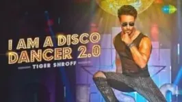 I AM A DISCO DANCER 2.0 LYRICS TIGER SHROFF