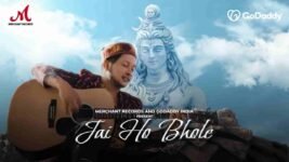 Jai Ho Bhole Lyrics – Pawandeep Rajan | Hindi Bhakti Song