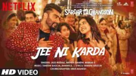 Jee Ni Karda Lyrics Sardar Ka Grandson | Latest Hindi song 2021