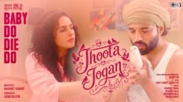 Jhootha Jogan Lyrics – Baby Do Die Do