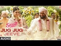 Jug Jug Jeeve Lyrics – Shiddat | Sachet Parampara | Bollywood song