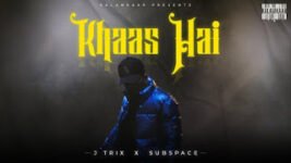 Khaas Hai Lyrics J Trix