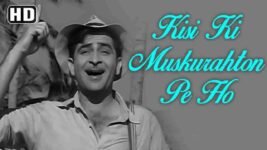 Kisi Ki Muskurahaton Pe Ho Nisar Lyrics – Anari | Mukesh | Bollywood song