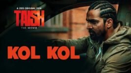 Kol Kol Lyrics Taish | Jyotica Tangri