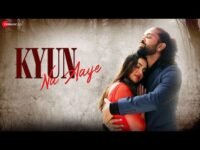 Kyun Na Aaye Lyrics – Pranav Vatsa | Tejasswi Prakash | Hindi song