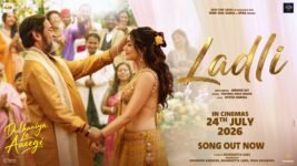 Laadli Lyrics – Pratibha Singh Baghel | Dulhaniya Le Aaeegi