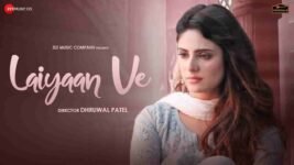 Laiyaan Ve Lyrics – Jyotica Tangri | Punjabi song