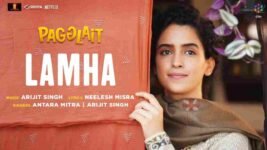 Lamha Lyrics Pagglait | Arijit Singh x Antara Mitra | song 2021