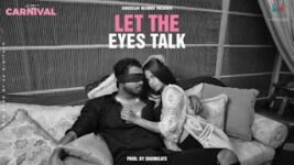 Let The Eyes Talk Lyrics King | Hindi Song