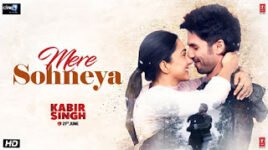 MERE SOHNEYA LYRICS – Kabir Singh