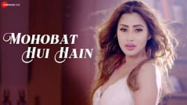 MOHOBAT HUI HAIN LYRICS – Jiya Roy