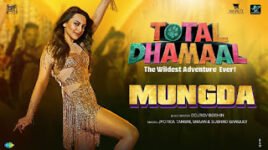 MUNGDA LYRICS – Total Dhamaal | Jyotica Tangri