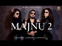 Majnu 2 Lyrics – Mika Singh | Hindi song