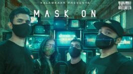 Mask On Lyrics Raftaar X Karma X Rashmeet Kaur X Yunan