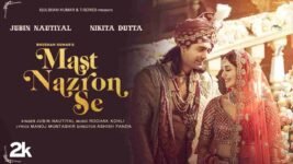 Mast Nazron Se Lyrics – Jubin Nautiyal | Hindi song