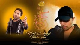 Meri Zindagi Mein Aa Lyrics – Mohd Danish | Himesh Reshammiya | Hindi Song