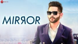 Mirror Song Lyrics – B Mohit | DSoldierz