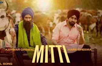 Mitti Lyrics Harf Cheema x Kanwar Grewal | Punjabi song 2021