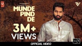Munde Pind De Lyrics Parmish Verma | Punjabi Song