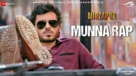 Munna Rap Lyrics Mirzapur | Anand Bhaskar | Divyenndu