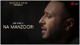 Na Manzoori Lyrics Ash King | Hindi Song