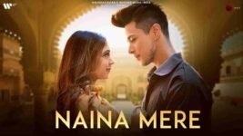 Naina Mere Lyrics – Suyyash Rai | Pratik Sehajpal | Hindi song