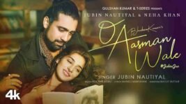 O Aasman Wale Lyrics – Jubin Nautiyal | Hindi song