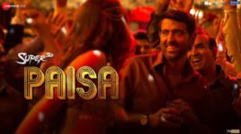 PAISA LYRICS – Super 30